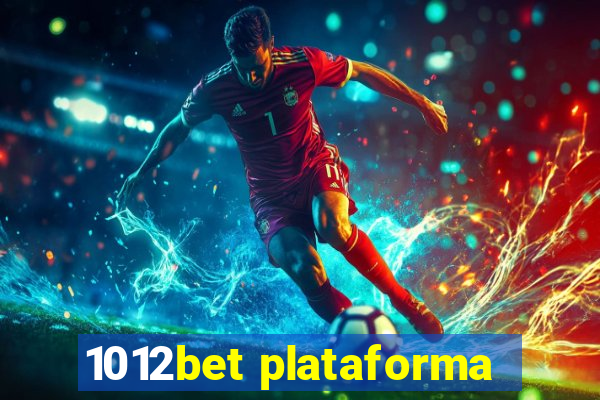 1012bet plataforma